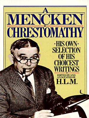 cover image of A Mencken Chrestomathy